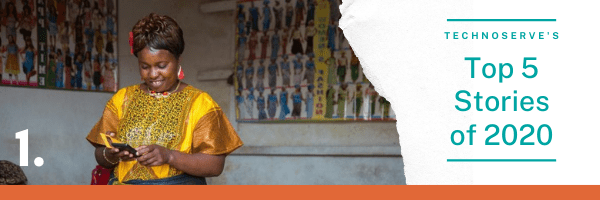 Decorative image for the fifth most-read blog of the year. left half: a photograph of a women wearing a yellow dress. featuring a photo of a couple proudly smiling together, taken at their family-owned small business. On the right of the photo is a white background overlaid with text in teal font that reads “TechnoServe’s Top 5 Stories of 2020”